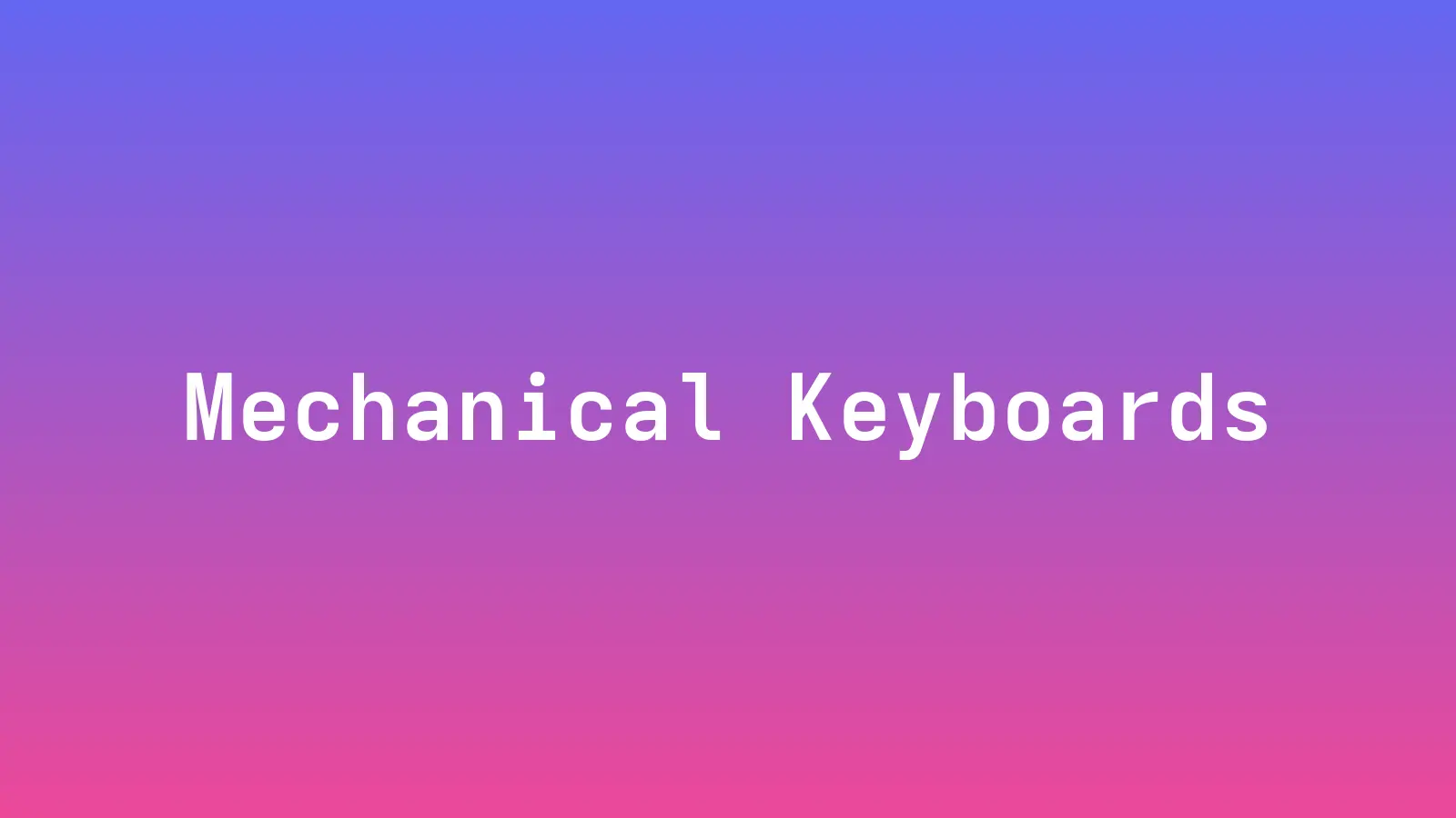 10 Best Mechanical Keyboards for Developers in 2026